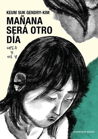 MAÑANA SERÁ OTRO DÍA | 9788419437907 | GENDRYKIM, KEUM SUK | Llibreria Drac - Librería de Olot | Comprar libros en catalán y castellano online