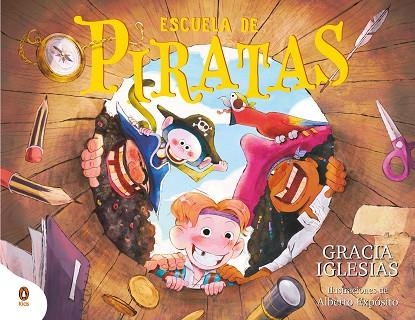 ESCUELA DE PIRATAS | 9788419511997 | IGLESIAS, GRACIA | Llibreria Drac - Llibreria d'Olot | Comprar llibres en català i castellà online