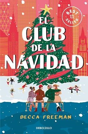 CLUB DE LA NAVIDAD, EL | 9788466379144 | FREEMAN, BECCA | Llibreria Drac - Librería de Olot | Comprar libros en catalán y castellano online