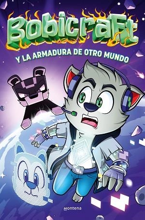 BOBICRAFT Y LA ARMADURA DE OTRO MUNDO (BOBICRAFT 3) | 9788419848529 | BOBICRAFT | Llibreria Drac - Llibreria d'Olot | Comprar llibres en català i castellà online