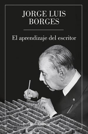 APRENDIZAJE DEL ESCRITOR, EL | 9788426431714 | BORGES, JORGE LUIS | Llibreria Drac - Llibreria d'Olot | Comprar llibres en català i castellà online