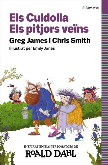 CULDOLLA, ELS | 9788419688583 | JAMES, GREG; SMITH, CHRIS; DAHL, ROALD | Llibreria Drac - Llibreria d'Olot | Comprar llibres en català i castellà online