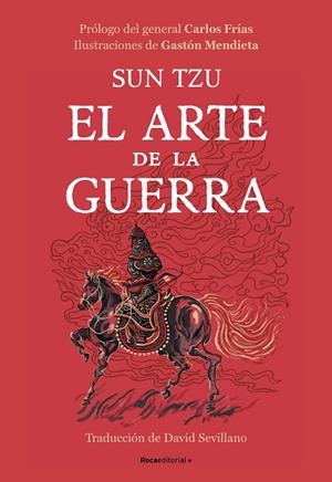 ARTE DE LA GUERRA, EL (EDICIÓN ILUSTRADA) | 9788410096226 | SUN TZU | Llibreria Drac - Llibreria d'Olot | Comprar llibres en català i castellà online