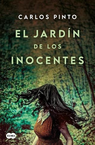 JARDÍN DE LOS INOCENTES, EL | 9788410257467 | PINTO, CARLOS | Llibreria Drac - Librería de Olot | Comprar libros en catalán y castellano online