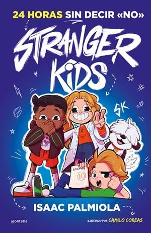 24 HORAS SIN DECIR NO (STRANGER KIDS 3) | 9788410298965 | PALMIOLA, ISAAC | Llibreria Drac - Llibreria d'Olot | Comprar llibres en català i castellà online