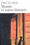 MONDO ET OUTRES HISTORIES | 9782070373659 | LE CLEZIO | Llibreria Drac - Llibreria d'Olot | Comprar llibres en català i castellà online