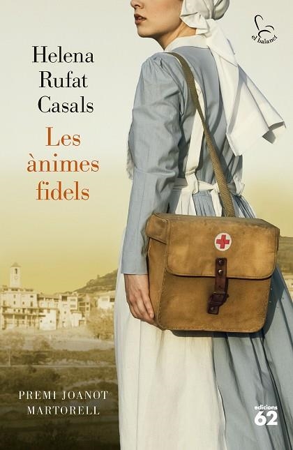 ÀNIMES FIDELS, LES (PREMI JOANOT MARTORELL 2024) | 9788429782172 | RUFAT, HELENA | Llibreria Drac - Librería de Olot | Comprar libros en catalán y castellano online