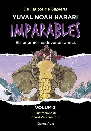 COM ELS ENEMICS ES FAN AMICS (IMPARABLES 3) | 9788413899763 | HARARI, YUVAL NOAH | Llibreria Drac - Librería de Olot | Comprar libros en catalán y castellano online