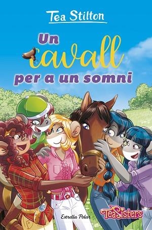 CAVALL PER UN SOMNI, UN (TEA STILTON AVENTURES A RATFORD 50) | 9788413899787 | STILTON, TEA | Llibreria Drac - Librería de Olot | Comprar libros en catalán y castellano online