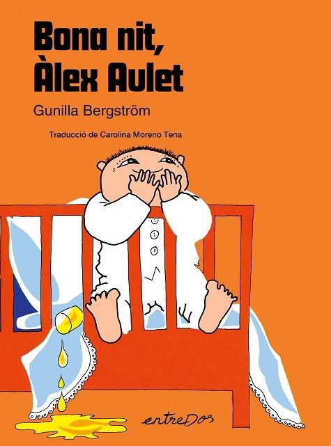 BONA NIT ÀLEX AULET | 9788418900785 | BERGSTRÖM, GUNILLA | Llibreria Drac - Llibreria d'Olot | Comprar llibres en català i castellà online