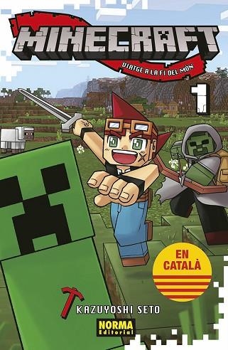 VIATGE A LA FI DEL MON (MINECRAFT 01) | 9788467971057 | SETO, KAZUYOSHI | Llibreria Drac - Llibreria d'Olot | Comprar llibres en català i castellà online