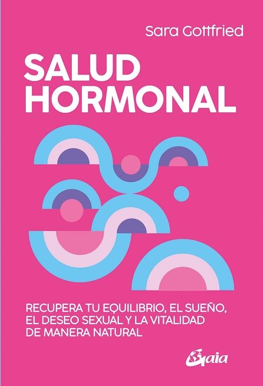 SALUD HORMONAL | 9788411081252 | GOTTFRIED, SARA | Llibreria Drac - Librería de Olot | Comprar libros en catalán y castellano online