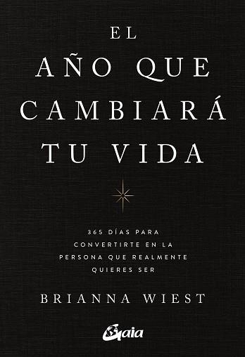 AÑO QUE CAMBIARÁ TU VIDA, EL | 9788411080842 | WIEST, BRIANNA | Llibreria Drac - Llibreria d'Olot | Comprar llibres en català i castellà online