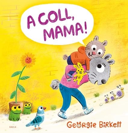 A COLL MAMA | 9788447953455 | BIRKETT, GEORGIE | Llibreria Drac - Llibreria d'Olot | Comprar llibres en català i castellà online