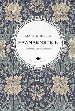 FRANKENSTEIN | 9788419474506 | SHELLEY, MARY | Llibreria Drac - Llibreria d'Olot | Comprar llibres en català i castellà online