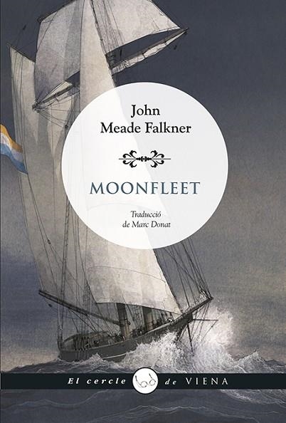 MOONFLEET | 9788419474643 | FALKNER, JOHN MEADE | Llibreria Drac - Librería de Olot | Comprar libros en catalán y castellano online