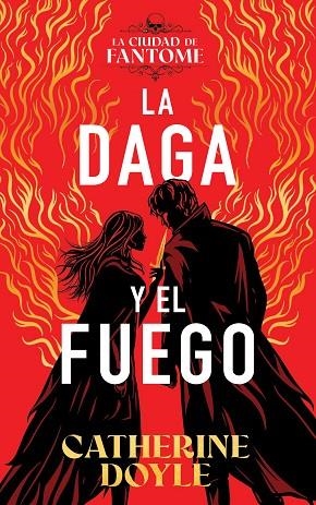 DAGA Y EL FUEGO, LA | 9788410163607 | DOYLE, CATHERINE | Llibreria Drac - Llibreria d'Olot | Comprar llibres en català i castellà online