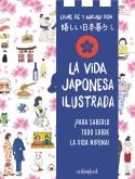 VIDA JAPONESA ILUSTRADA, LA | 9788419483546 | KIE, LAURE | Llibreria Drac - Llibreria d'Olot | Comprar llibres en català i castellà online