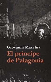 PRÍNCIPE DE PALAGONIA, EL | 9788412807356 | MACCHIA, GIOVANNI | Llibreria Drac - Librería de Olot | Comprar libros en catalán y castellano online