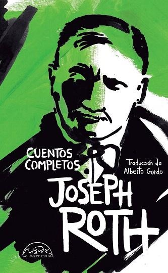 CUENTOS COMPLETOS JOSEPH ROTH | 9788483933558 | ROTH, JOSEPH | Llibreria Drac - Llibreria d'Olot | Comprar llibres en català i castellà online