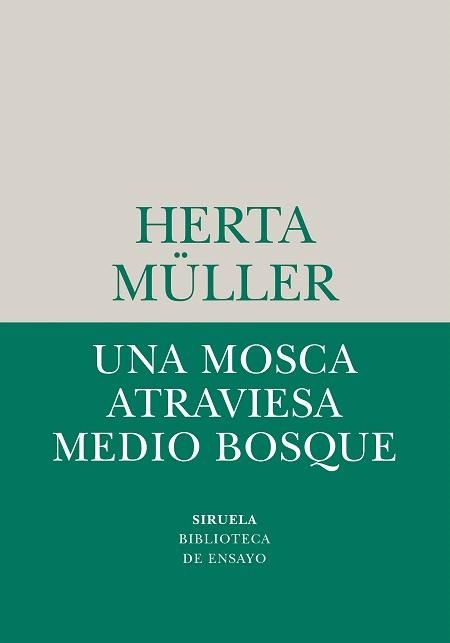 MOSCA ATRAVIESA MEDIO BOSQUE, UNA | 9788410183780 | MÜLLER, HERTA | Llibreria Drac - Llibreria d'Olot | Comprar llibres en català i castellà online