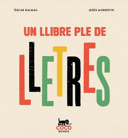 LLIBRE PLE DE LLETRES, UN | 9788412792447 | DALMAU, ÒSCAR | Llibreria Drac - Librería de Olot | Comprar libros en catalán y castellano online