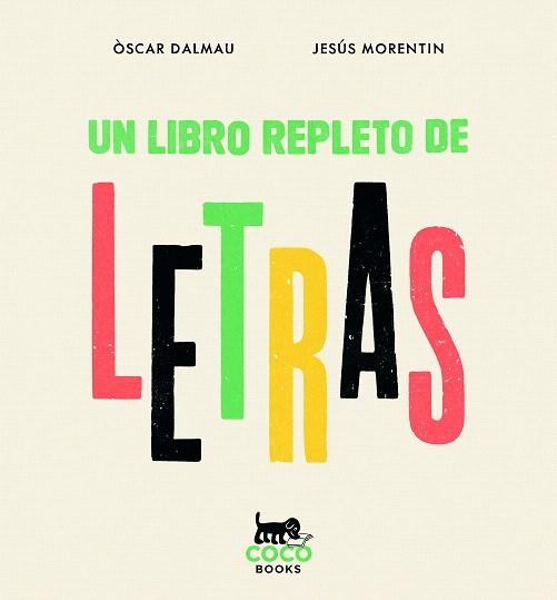 LIBRO REPLETO DE LETRAS, UN | 9788412792430 | DALMAU, ÒSCAR | Llibreria Drac - Llibreria d'Olot | Comprar llibres en català i castellà online