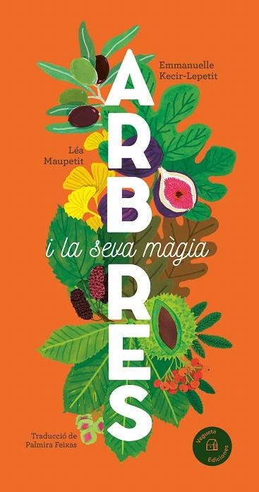 ARBRES I LA SEVA MÀGIA | 9788419794352 | KECIR-LEPETIT, EMMANUELLE | Llibreria Drac - Llibreria d'Olot | Comprar llibres en català i castellà online