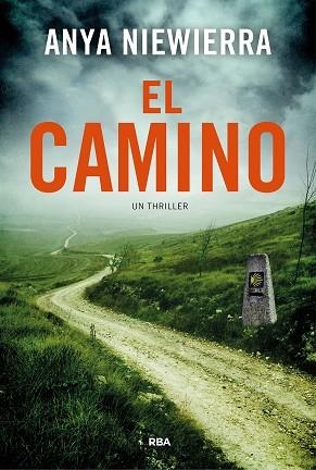 CAMINO, EL | 9788411327596 | NIEWIERRA, ANYA | Llibreria Drac - Llibreria d'Olot | Comprar llibres en català i castellà online