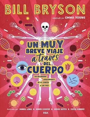 UN MUY BREVE VIAJE A TRAVÉS DEL CUERPO | 9788411325394 | BRYSON, BILL | Llibreria Drac - Librería de Olot | Comprar libros en catalán y castellano online