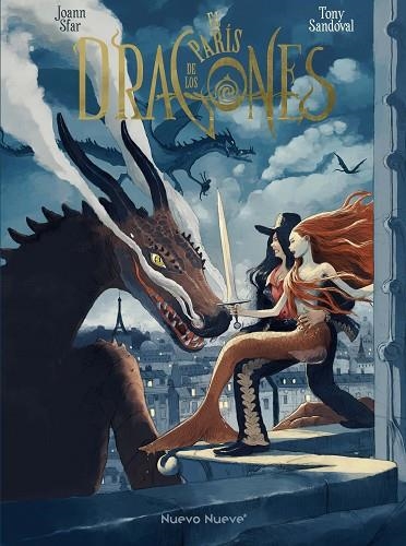 PARÍS DE LOS DRAGONES, EL | 9788410287129 | SFAR, JOANN; SANDOVAL, TONY | Llibreria Drac - Librería de Olot | Comprar libros en catalán y castellano online