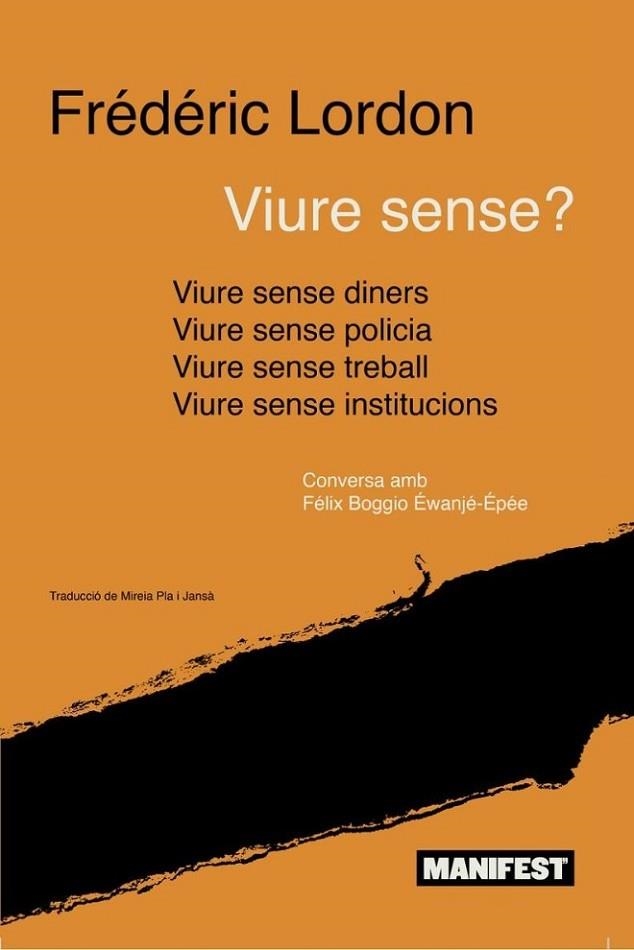 VIURE SENSE | 9788410344112 | LORDON, FREDERIC | Llibreria Drac - Librería de Olot | Comprar libros en catalán y castellano online