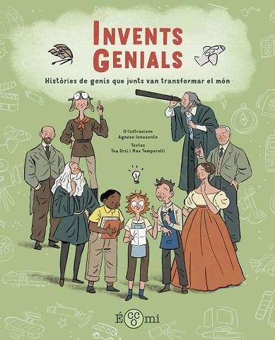 INVENTS GENIALS | 9788419262523 | TEMPORELLI, MAX; ORSI, TEA | Llibreria Drac - Llibreria d'Olot | Comprar llibres en català i castellà online