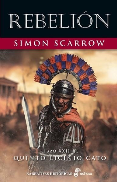 REBELIÓN | 9788435064361 | SCARROW, SIMON | Llibreria Drac - Llibreria d'Olot | Comprar llibres en català i castellà online