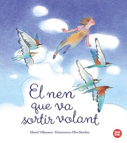 NEN QUE VA SORTIR VOLANT, EL | 9788418288920 | VILLANUEVA, MURIEL | Llibreria Drac - Llibreria d'Olot | Comprar llibres en català i castellà online