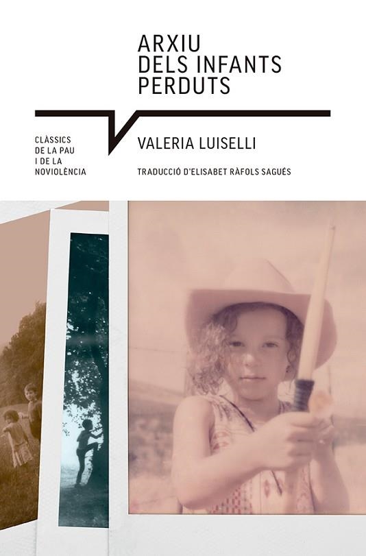 ARXIU DELS INFANTS PERDUTS | 9788410112513 | LUISELLI, VALERIA | Llibreria Drac - Llibreria d'Olot | Comprar llibres en català i castellà online