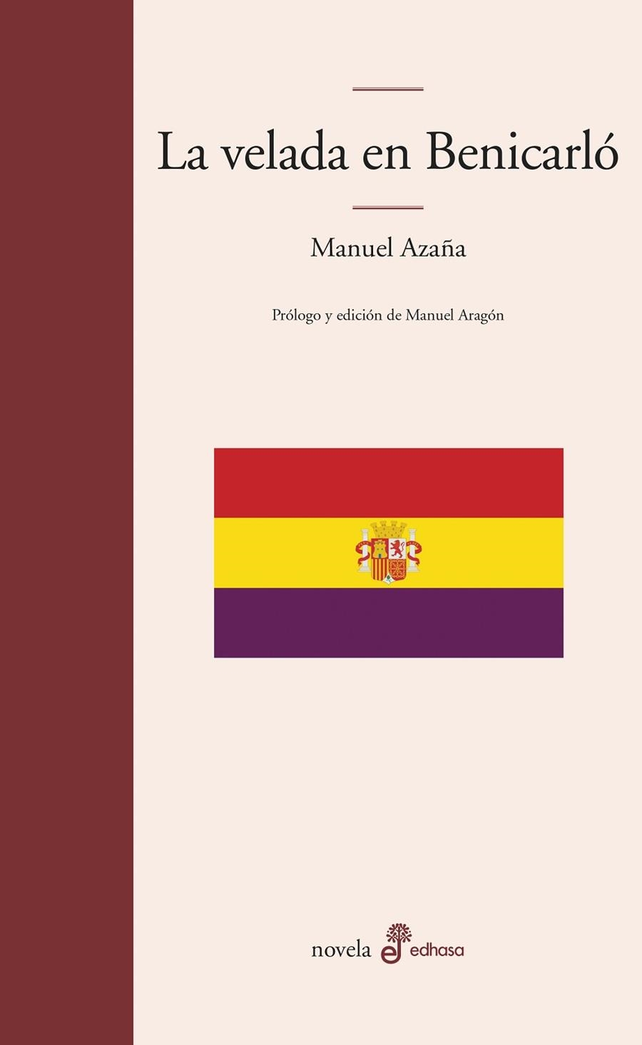 VELADA EN BENICARLÓ, LA | 9788435016049 | AZAÑA, MANUEL | Llibreria Drac - Llibreria d'Olot | Comprar llibres en català i castellà online