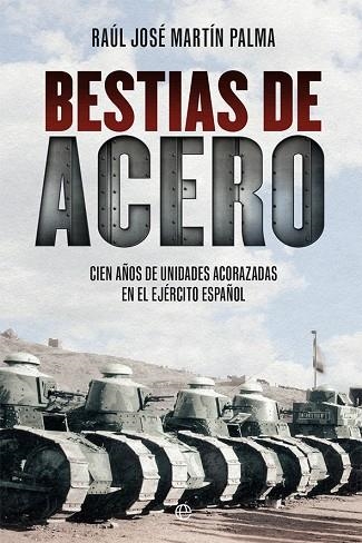 BESTIAS DE ACERO | 9788413849362 | MARTÍN, RAÚL JOSÉ | Llibreria Drac - Llibreria d'Olot | Comprar llibres en català i castellà online