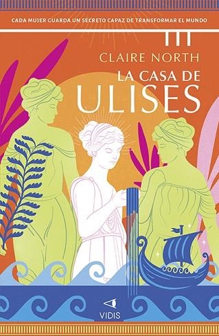 CASA DE ULISES, LA | 9788419767349 | NORTH, CLAIRE | Llibreria Drac - Llibreria d'Olot | Comprar llibres en català i castellà online