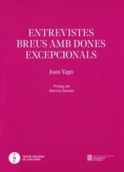 ENTREVISTES BREUS AMB DONES EXCEPCIONALS | 9788419695888 | YAGO, JOAN | Llibreria Drac - Llibreria d'Olot | Comprar llibres en català i castellà online