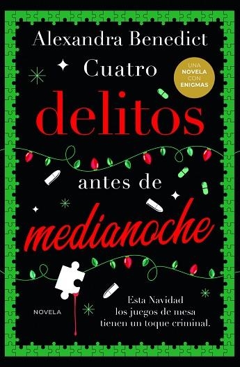 CUATRO DELITOS ANTES DE MEDIANOCHE | 9788419834874 | BENEDICT, ALEXANDRA | Llibreria Drac - Llibreria d'Olot | Comprar llibres en català i castellà online