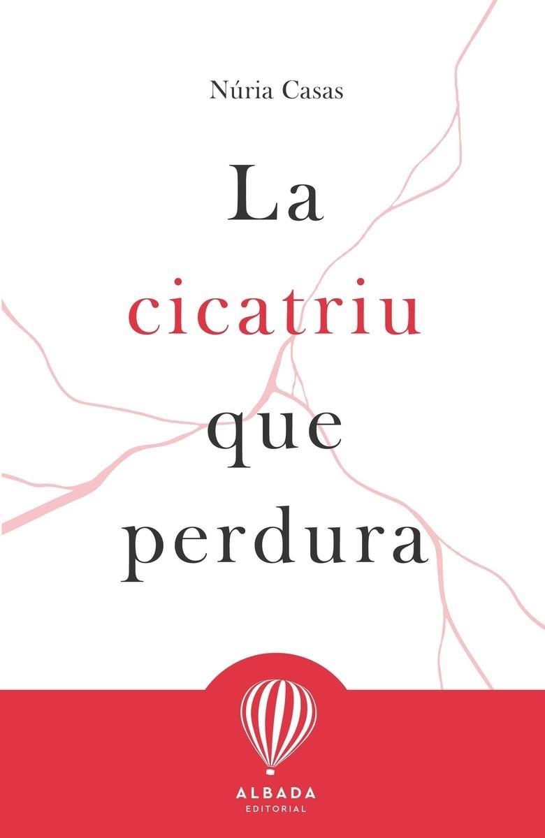 CICATRIU QUE PERDURA, LA | 9788487023903 | CASAS, NURIA | Llibreria Drac - Llibreria d'Olot | Comprar llibres en català i castellà online