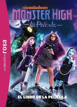 MONSTER HIGH. EL LIBRO DE LA PELÍCULA | 9788410301009 | BARFÉTY, ELISABETH | Llibreria Drac - Llibreria d'Olot | Comprar llibres en català i castellà online