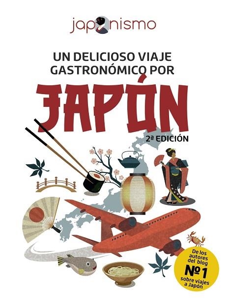 JAPONISMO. UN DELICIOSO VIAJE GASTRONÓMICO POR JAPÓN | 9788491587286 | AA.DD. | Llibreria Drac - Llibreria d'Olot | Comprar llibres en català i castellà online