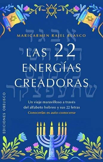 22 ENERGÍAS CREADORAS, LAS | 9788411722063 | BLASCO, MARÍA DEL CARMEN | Llibreria Drac - Llibreria d'Olot | Comprar llibres en català i castellà online