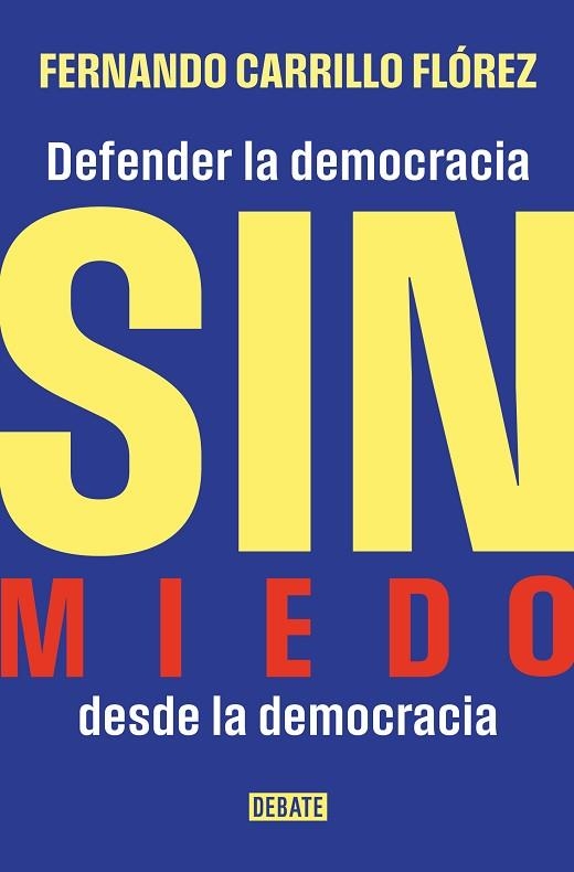 SIN MIEDO | 9788410433632 | CARRILLO, FERNANDO | Llibreria Drac - Llibreria d'Olot | Comprar llibres en català i castellà online