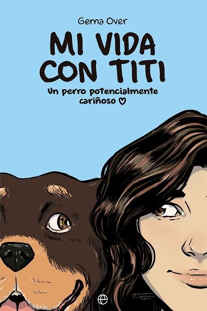 MI VIDA CON TITI | 9788413849034 | OVER, GEMA | Llibreria Drac - Llibreria d'Olot | Comprar llibres en català i castellà online