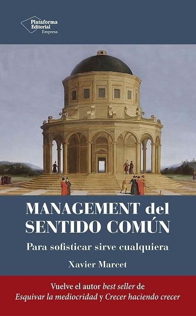 MANAGEMENT DEL SENTIDO COMÚN | 9788410243798 | MARCET, XAVIER | Llibreria Drac - Llibreria d'Olot | Comprar llibres en català i castellà online