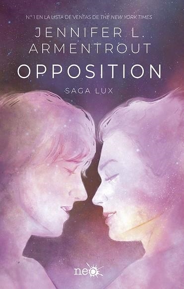 OPPOSITION (SAGA LUX 5) | 9788410243750 | ARMENTROUT, JENNIFER L. | Llibreria Drac - Librería de Olot | Comprar libros en catalán y castellano online