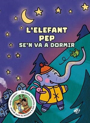 ELEFANT PEP S'EN VA A DORMIR, L' | 9788419912046 | TORRUELLA, MIQUEL | Llibreria Drac - Llibreria d'Olot | Comprar llibres en català i castellà online